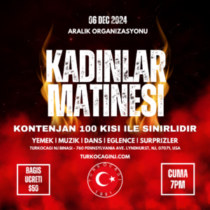 6 Aralik 2024 7pm Kadinlar Matinesi